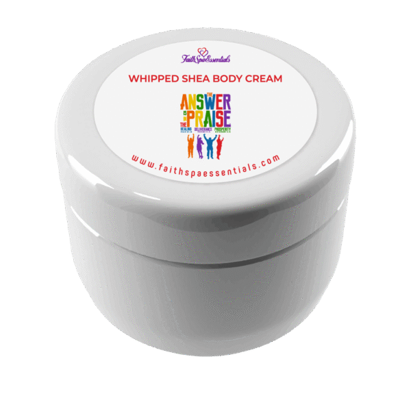 The Answer Is In The Praise™ Whipped Shea Body Cream