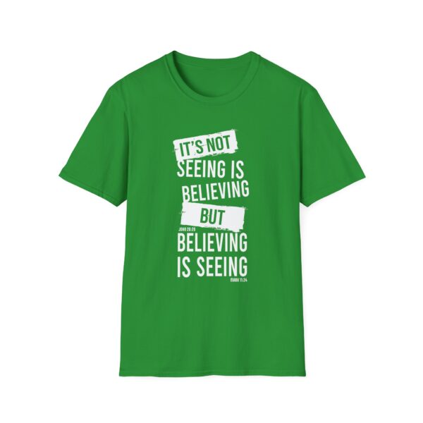 Believing Is Seeing T-shirt - Image 8