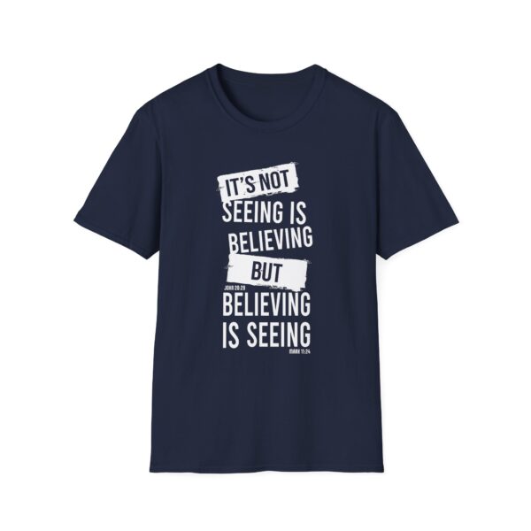Believing Is Seeing T-shirt - Image 6