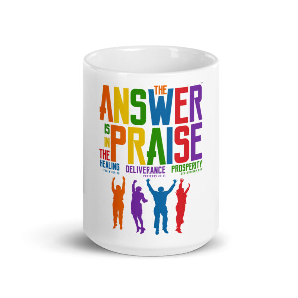 The Answer Is In The Praise™ Mug